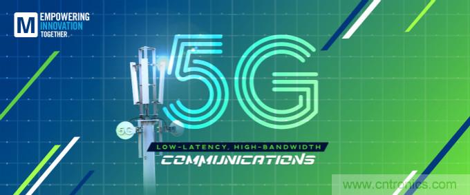 貿(mào)澤啟動2021 Empowering Innovation Together計劃，全新播客版塊探索5G技術(shù)