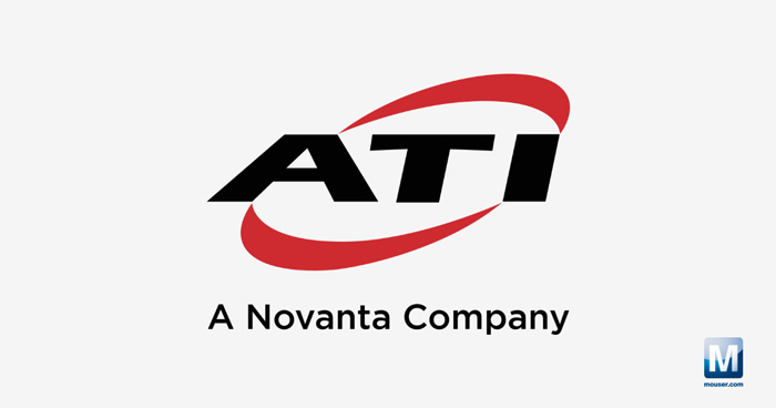 強強聯(lián)手！貿澤電子攜手ATI，為自動化產線注入核心部件